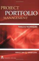 9780970827685-0970827687-Project Portfolio Management Tools & Techniques