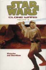 9781840236705-1840236701-Star Wars: The Clone Wars-Victories and Sacrifices