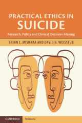 9781009414906-1009414909-Practical Ethics in Suicide