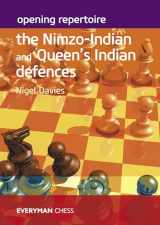 9781781945926-1781945926-Opening Repertoire - The Nimzo-Indian and Queen’s Indian Defences (Everyman Chess)