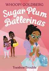 9780316168250-0316168254-Sugar Plum Ballerinas: Toeshoe Trouble (Sugar Plum Ballerinas, 2)