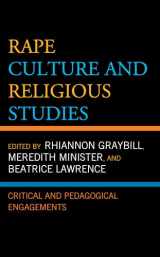 9781498562867-1498562868-Rape Culture and Religious Studies: Critical and Pedagogical Engagements (Feminist Studies and Sacred Texts)