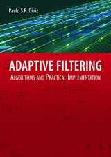 9780387312743-0387312749-Adaptive Filtering: Algorithms and Practical Implementation