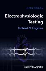 9781118399637-1118399633-Electrophysiologic Testing