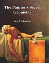 9781773237183-1773237187-The Painter's Secret Geometry: A Study of Composition in Art