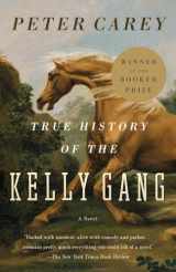 9780375724671-0375724672-True History of the Kelly Gang: A Novel