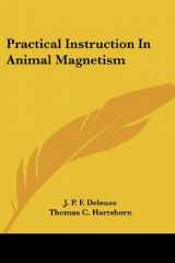 9781430460411-1430460415-Practical Instruction In Animal Magnetism