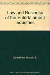 9780275941147-0275941140-Law and Business of the Entertainment Industries