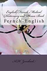 9781450589680-1450589685-English-French Medical Dictionary and Phrase Book: French-English