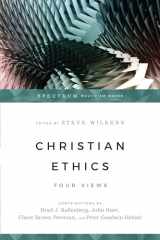 9780830840236-0830840230-Christian Ethics: Four Views (Spectrum Multiview Book Series)