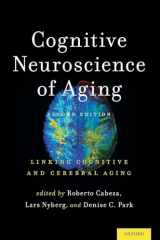 9780199372935-0199372934-Cognitive Neuroscience of Aging: Linking Cognitive and Cerebral Aging