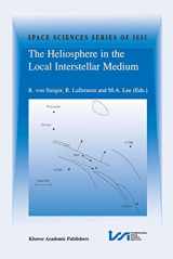 9780792343202-0792343204-The Heliosphere in the Local Interstellar Medium: Proceedings of the First ISSI Workshop 6–10 November 1995, Bern, Switzerland (Space Sciences Series of ISSI, 1)