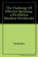 9780534590338-0534590330-The Challenge of Effective Speaking, 12th edition (Student Workbook)