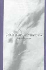 9780791458198-0791458199-The Idea of Identification (Suny Communication Studies)