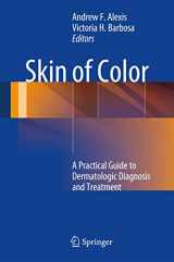 9781489999573-1489999574-Skin of Color: A Practical Guide to Dermatologic Diagnosis and Treatment