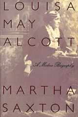 9780374524609-0374524602-Louisa May Alcott: A Modern Biography