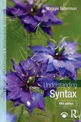 9780367198404-0367198401-Understanding Syntax (Understanding Language)