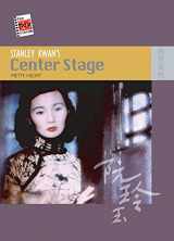 9789622097919-962209791X-Stanley Kwan's Center Stage (The New Hong Kong Cinema)