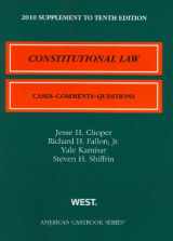 9780314261724-0314261729-Constitutional Law: Cases & Comments, Questions, 10th, 2010 Supplement