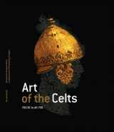 9780801448690-0801448697-Art of the Celts: 700 BC to AD 700