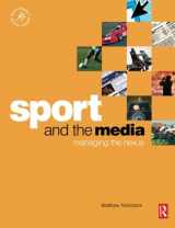 9780750681094-0750681098-Sport and the Media (Sport Management Series)