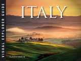 9781782748700-1782748709-Italy (Visual Explorer Guide)
