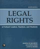 9780134997537-0134997530-Legal Rights of School Leaders, Teachers, and Students