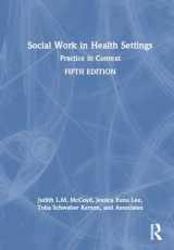 9781032186634-1032186631-Social Work in Health Settings: Practice in Context