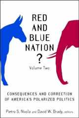 9780815760795-0815760795-Red and Blue Nation?: Consequences and Correction of America's Polarized Politics