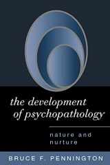 9781572307551-1572307552-The Development of Psychopathology: Nature and Nurture
