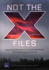 9781977411563-1977411568-Not the X-Files: Mapping Public Reports of Unidentified Aerial Phenomena Across America