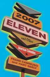 9780812992489-0812992482-2007-Eleven: and Other American Comedies