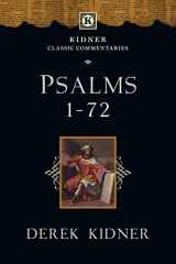 9780830829378-0830829377-Psalms 1-72 (Kidner Classic Commentaries)