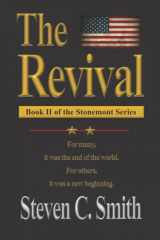 9781724163448-1724163442-The Revival: Book II of the Stonemont Series