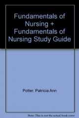 9780323030571-0323030572-Fundamentals of Nursing - Text and Study Guide Package