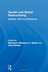 9780415221740-0415221749-Gender and Global Restructuring: Sightings, Sites and Resistances (RIPE Series in Global Political Economy)