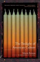 9780393321692-039332169X-The Twilight of American Culture