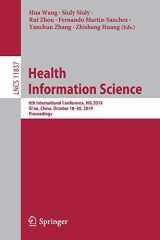 9783030329617-3030329615-Health Information Science: 8th International Conference, HIS 2019, Xi'an, China, October 18–20, 2019, Proceedings (Information Systems and Applications, incl. Internet/Web, and HCI)