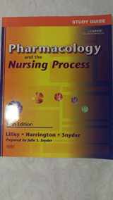 9780323044899-0323044891-Study Guide for Pharmacology and the Nursing Process