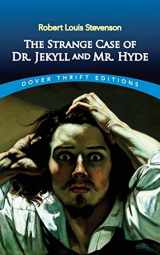 9780486266886-0486266885-The Strange Case of Dr. Jekyll and Mr. Hyde (Dover Thrift Editions: Classic Novels)