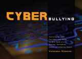 9781849051057-1849051054-Cyberbullying: Activities to Help Children and Teens to Stay Safe in a Texting, Twittering, Social Networking World
