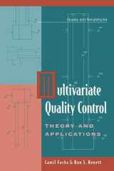9780824799397-0824799399-Multivariate Quality Control: Theory and Applications (Quality and Reliability)