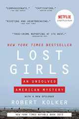 9780063012950-0063012952-Lost Girls: The Unsolved American Mystery of the Gilgo Beach Serial Killer Murders