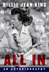 9780593460368-0593460367-All In: An Autobiography (Random House Large Print)