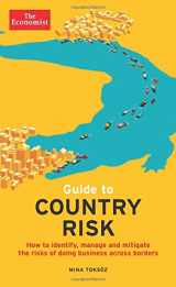 9781610394864-1610394860-Guide to Country Risk: How to identify, manage and mitigate the risks of doing business across borders (Economist Books)