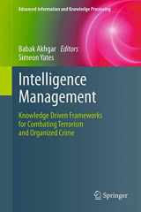 9781447121398-1447121392-Intelligence Management: Knowledge Driven Frameworks for Combating Terrorism and Organized Crime (Advanced Information and Knowledge Processing)