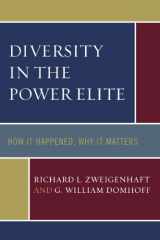 9780742536999-0742536998-Diversity in the Power Elite: How It Happened, Why It Matters