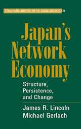 9780521453042-0521453046-Japan's Network Economy: Structure, Persistence, and Change (Structural Analysis in the Social Sciences, Series Number 24)