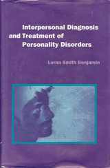 9780898629903-089862990X-Interpersonal Diagnosis and Treatment of Personality Disorders
