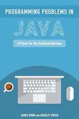 9781502589125-1502589125-Programming Problems in Java: A Primer for the Technical Interview